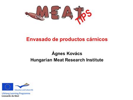 Envasado de productos cárnicos Hungarian Meat Research Institute