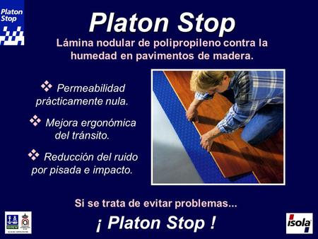 Platon Stop ¡ Platon Stop ! Lámina nodular de polipropileno contra la