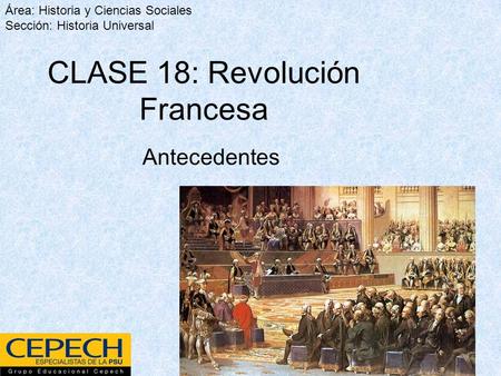 CLASE 18: Revolución Francesa