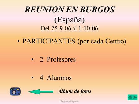 REUNION EN BURGOS (España) Del al