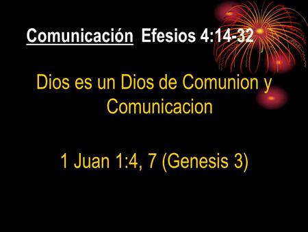 Comunicación Efesios 4:14-32
