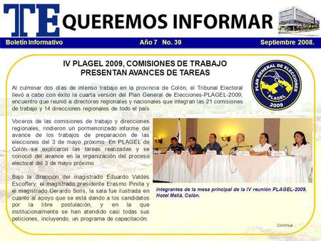 IV PLAGEL 2009, COMISIONES DE TRABAJO PRESENTAN AVANCES DE TAREAS