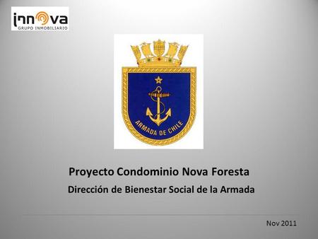 Proyecto Condominio Nova Foresta