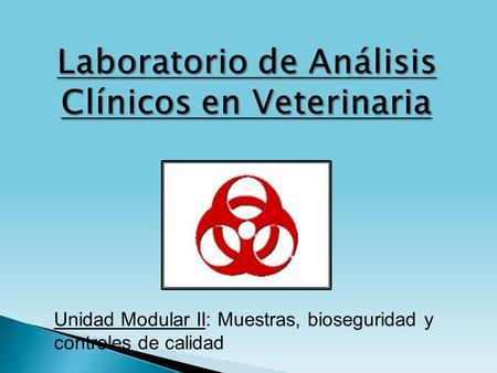 Laboratorio de Análisis Clínicos en Veterinaria