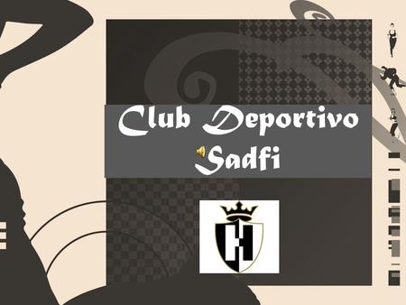 Club Deportivo Sadfi.