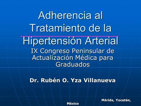 Adherencia al Tratamiento de la Hipertensión Arterial