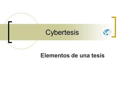 Cybertesis Elementos de una tesis.