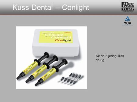 Kuss Dental – Conlight Kit de 3 jeringuillas de 3g.