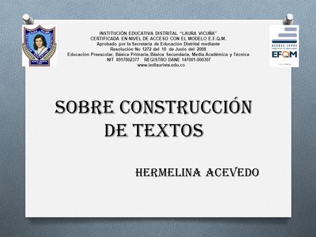 SOBRE CONSTRUCCIÓN DE TEXTOS Hermelina Acevedo