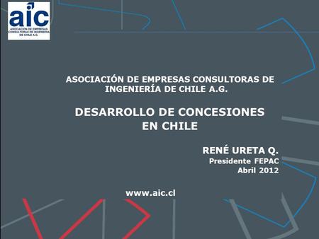 DESARROLLO DE CONCESIONES EN CHILE