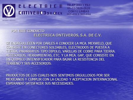 ELECTRICA ONTIVEROS, S.A. DE C.V.