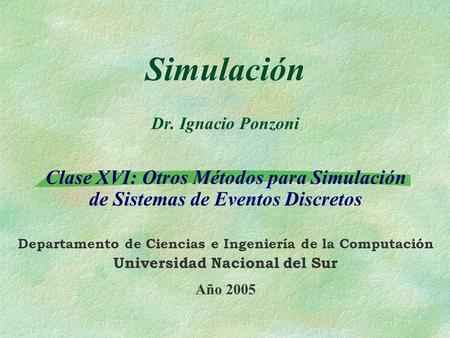 Simulación Dr. Ignacio Ponzoni
