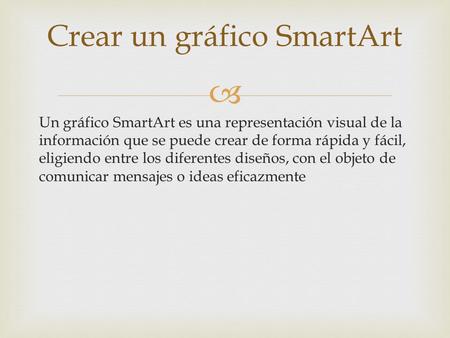 Crear un gráfico SmartArt