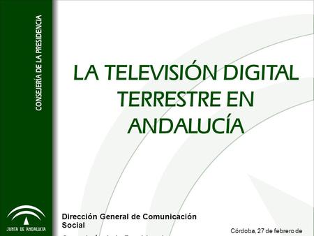LA TELEVISIÓN DIGITAL TERRESTRE EN ANDALUCÍA