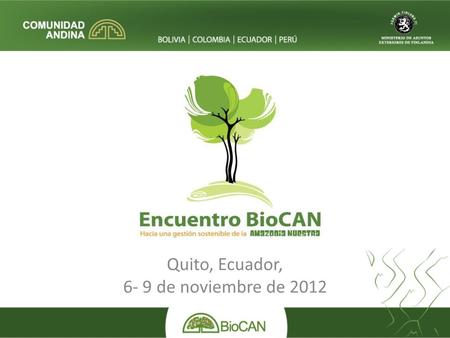 Quito, Ecuador, 6- 9 de noviembre de 2012