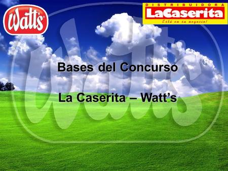 Bases del Concurso La Caserita – Watt’s.