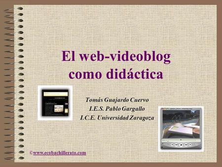 El web-videoblog como didáctica