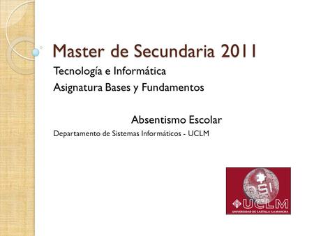 Master de Secundaria 2011 Tecnología e Informática