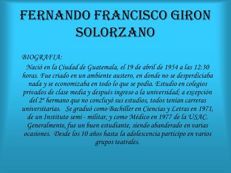FERNANDO FRANCISCO GIRON SOLORZANO