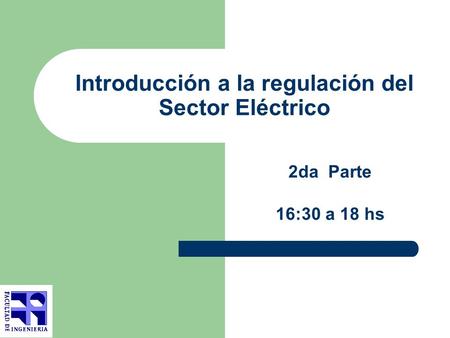 Introducción a la regulación del Sector Eléctrico