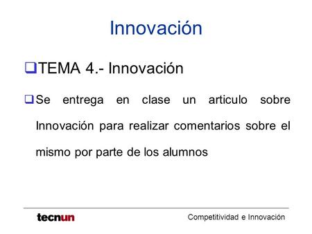 Innovación TEMA 4.- Innovación