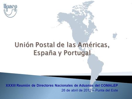 Unión Postal de las Américas, España y Portugal