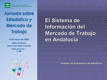 El Sistema de Información del Mercado de Trabajo en Andalucía