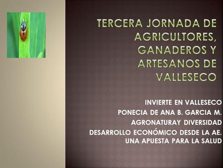 Tercera jornada de agricultores, ganaderos y artesanos de valleseco