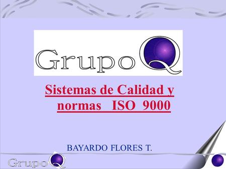 Sistemas de Calidad y normas ISO 9000