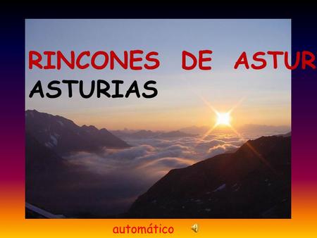 RINCONES DE ASTURIAS RINCONES DE ASTURIAS automático.