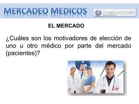 MERCADEO MEDICOS EL MERCADO