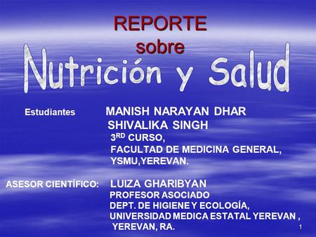 REPORTE sobre Nutrición y Salud SHIVALIKA SINGH 3RD CURSO,