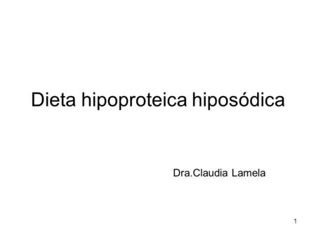 Dieta hipoproteica hiposódica