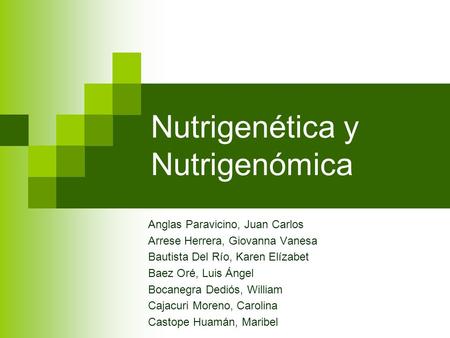 Nutrigenética y Nutrigenómica
