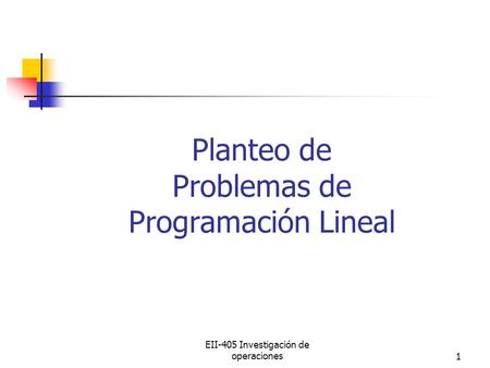 Planteo de Problemas de Programación Lineal