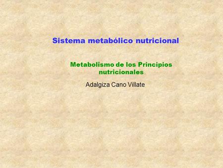 Metabolismo de los Principios nutricionales