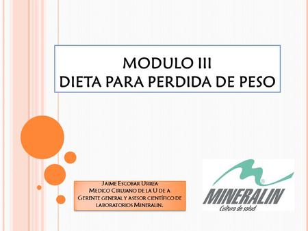 MODULO III DIETA PARA PERDIDA DE PESO