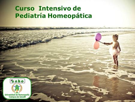 Curso  Intensivo de  Pediatría Homeopática