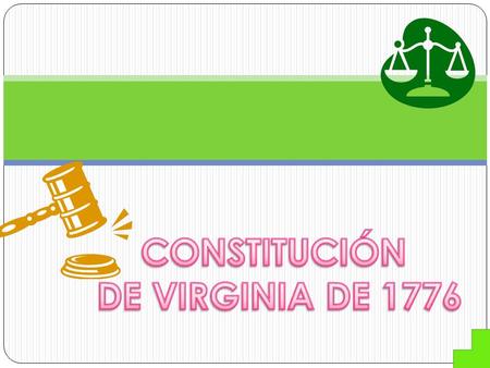 CONSTITUCIÓN DE VIRGINIA DE 1776.