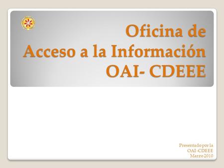 Oficina de Acceso a la Información OAI- CDEEE