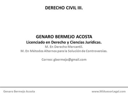 DERECHO CIVIL III. GENARO BERMEJO ACOSTA