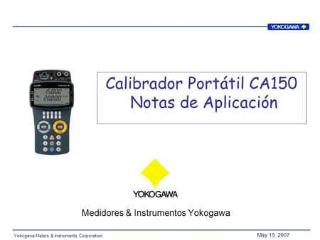 Calibrador Portátil CA150 Notas de Aplicación
