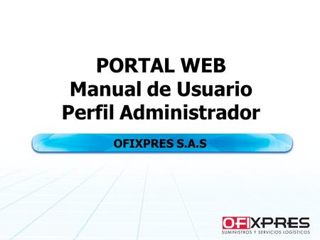 PORTAL WEB Manual de Usuario Perfil Administrador