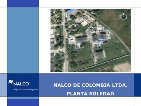 NALCO DE COLOMBIA LTDA. PLANTA SOLEDAD.