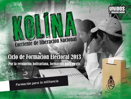ELECCIONES 2013 FORMACIÓN DE FISCALES ELECTORALES.
