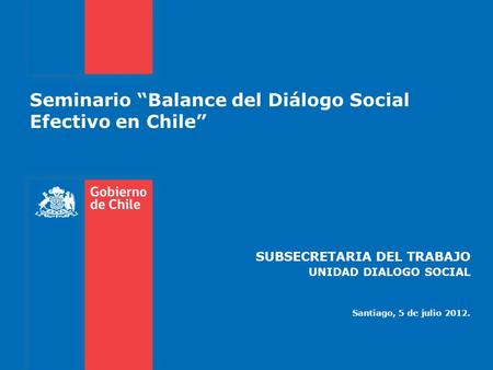 Seminario “Balance del Diálogo Social Efectivo en Chile”