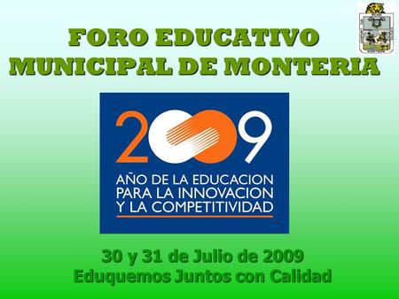 FORO EDUCATIVO MUNICIPAL DE MONTERIA