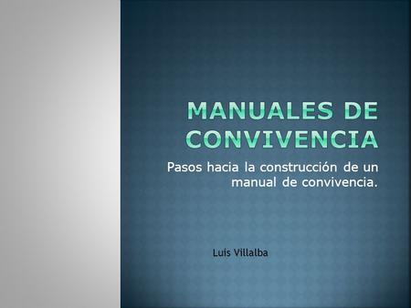 Manuales de convivencia