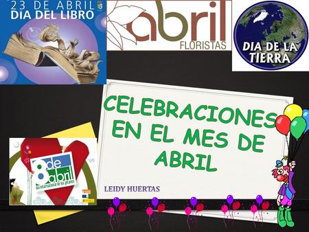 CELEBRACIONES EN EL MES DE ABRIL