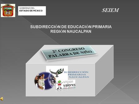 SUBDIRECCIÓN DE EDUCACIÓN PRIMARIA REGIÓN NAUCALPAN